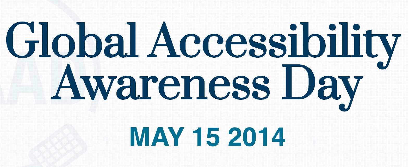 Happy Global Accessibility Awareness Day!