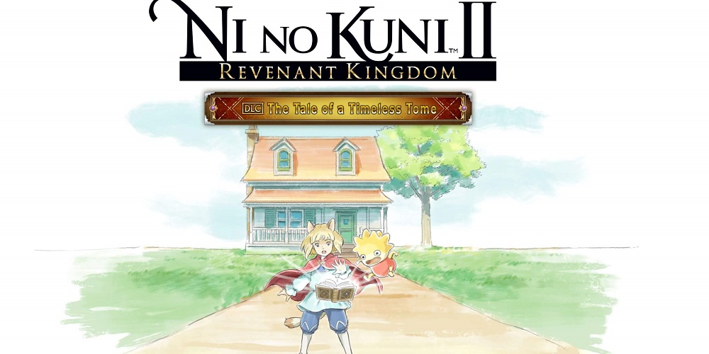 Watch the New Trailer for Ni No Kuni 2 DLC The Tale of a Timeless Tome