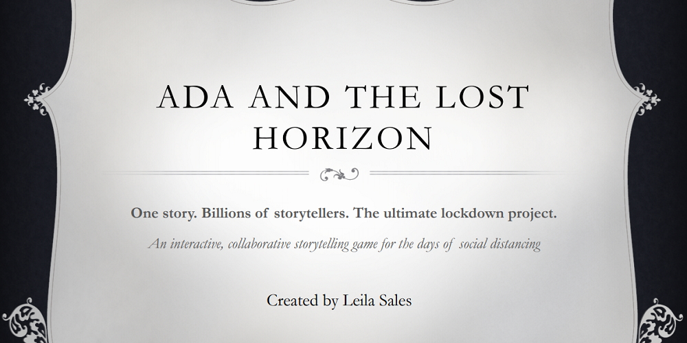 Ada and the Lost Horizon is a Collaborative Storytelling Game Using Social Media