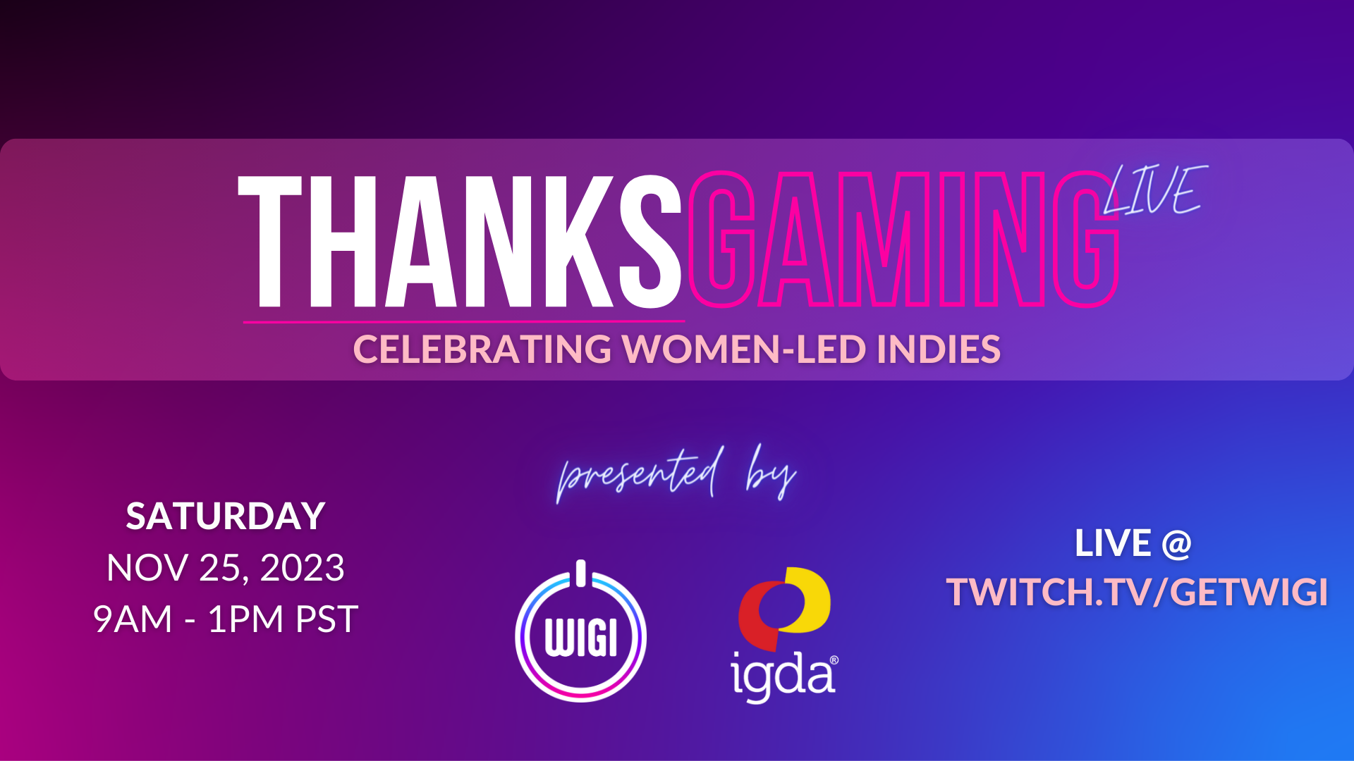 Tune into ThanksGaming Live this Saturday to celebrate Women indie developers