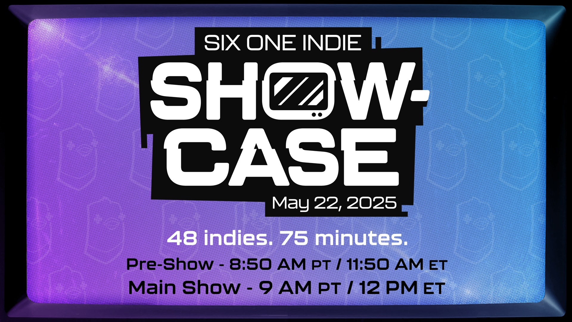 The Six One Indie Showcase to feature nearly 50 indie games next week