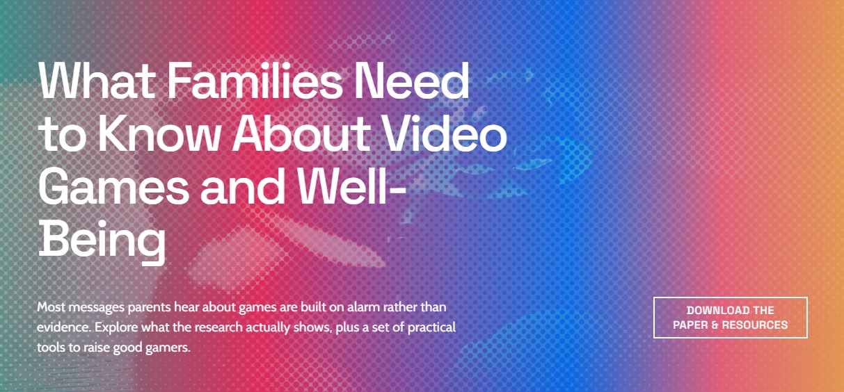 Raising Good Gamers publishes white paper on families and gaming: “It’s time for parents to get curious and opt in, and our kids say they want that too.”